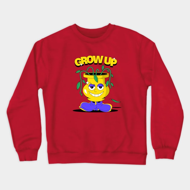 Grow up! Crewneck Sweatshirt by ovcharka